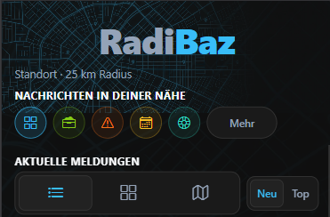 RadiBaz: Kartenkopf mit Standort, NACHRICHTEN IN DEINER NÄHE, Kategorie-Filtern und AKTUELLE MELDUNGEN